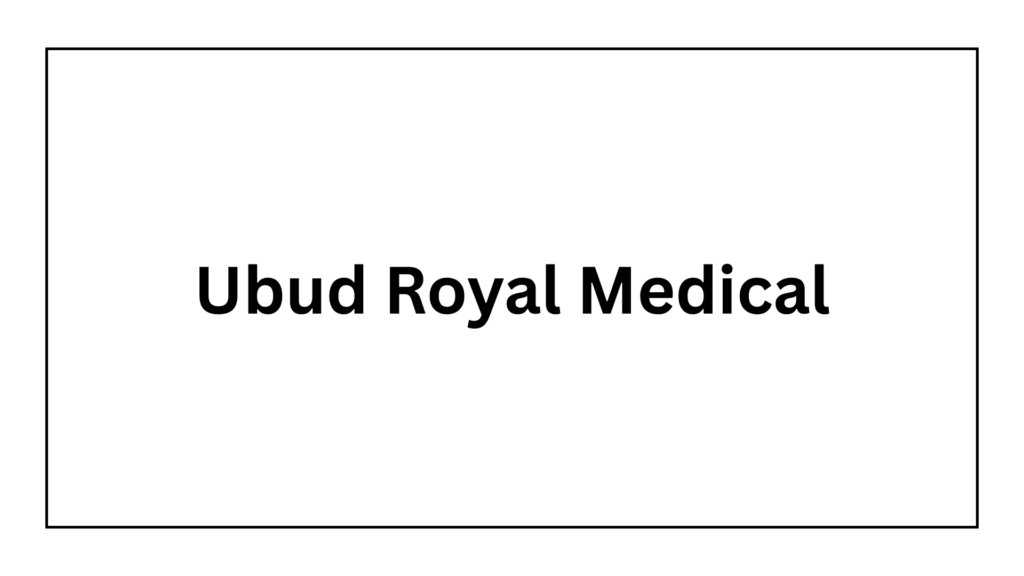 ubud-royal-medical