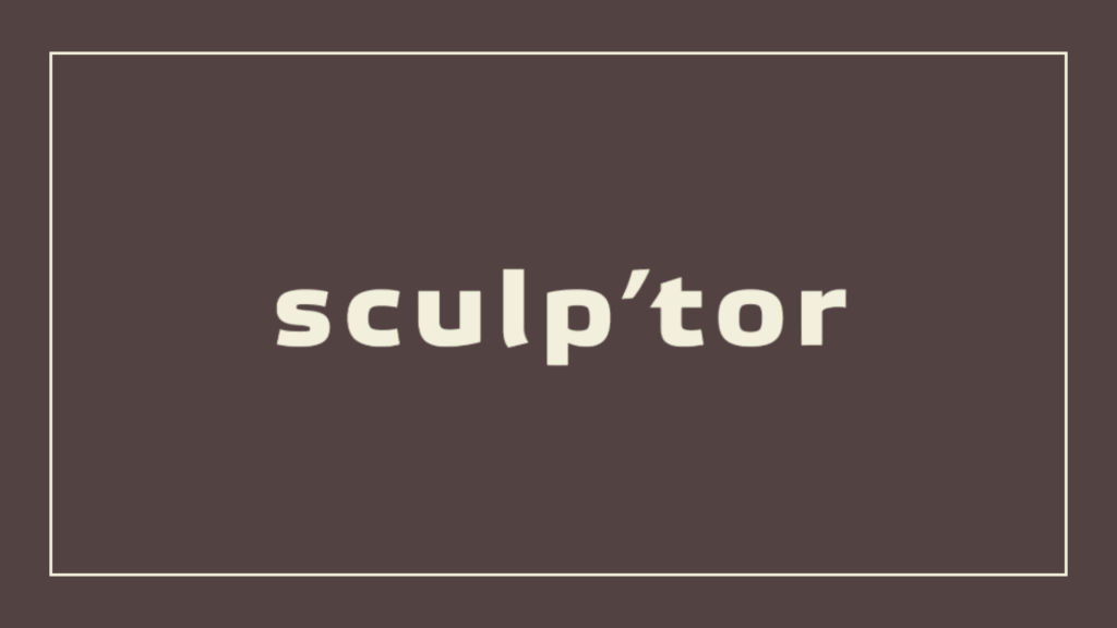 sculptor