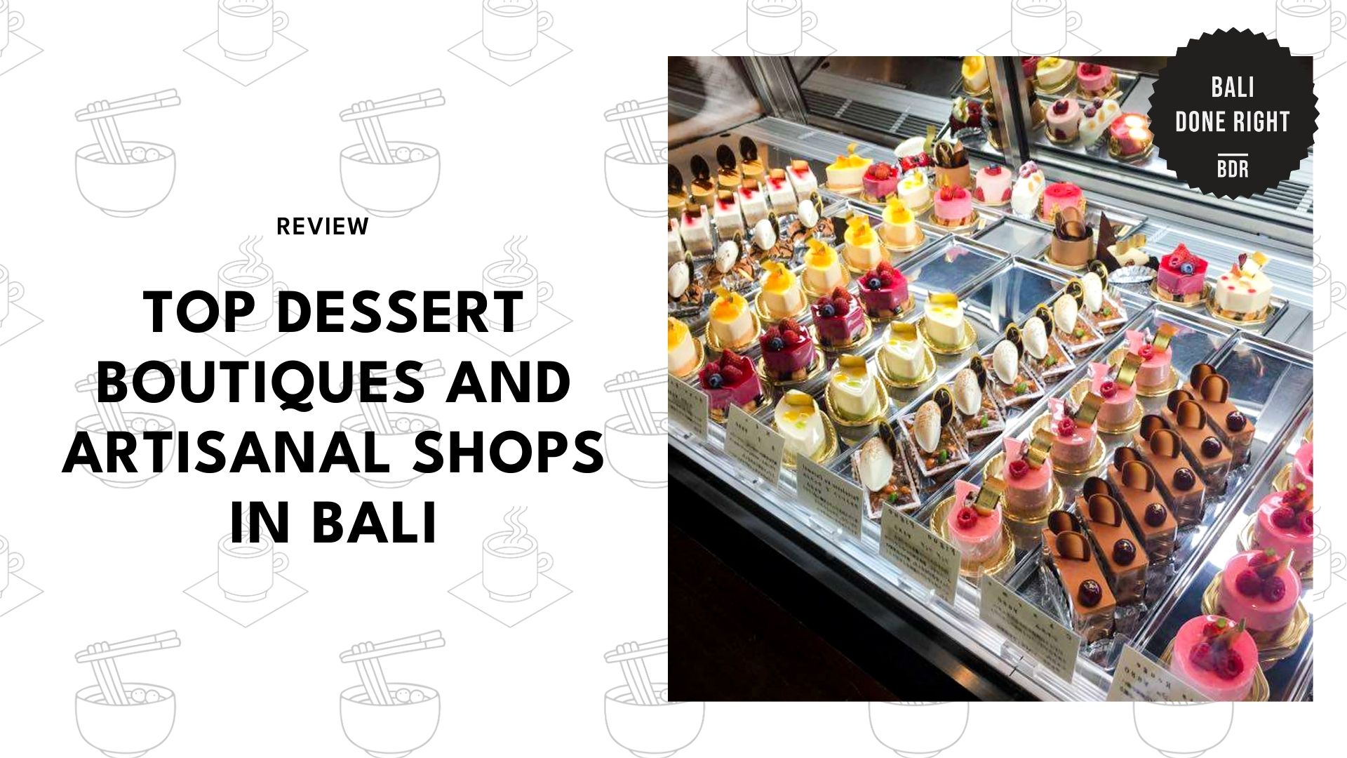 top-dessert-and-artisanal-shops-bali-banner
