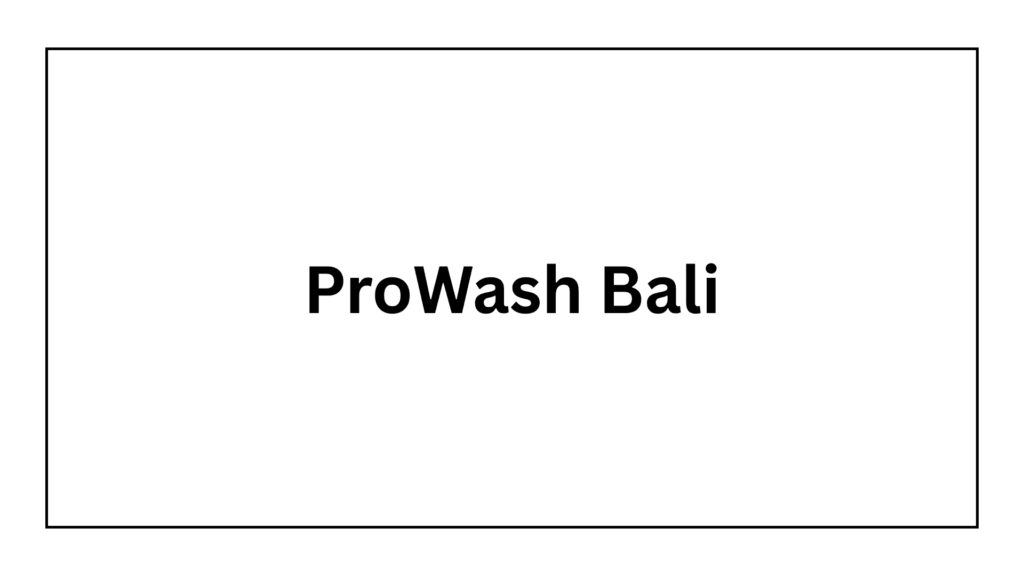 prowash-bali