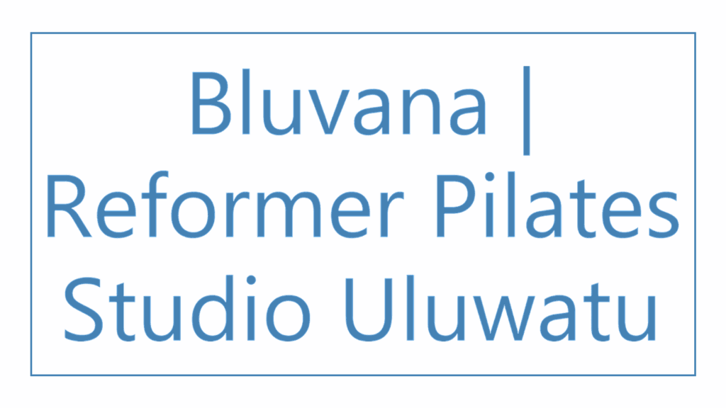 bluvana-reformer-pilates-studio-uluwatu
