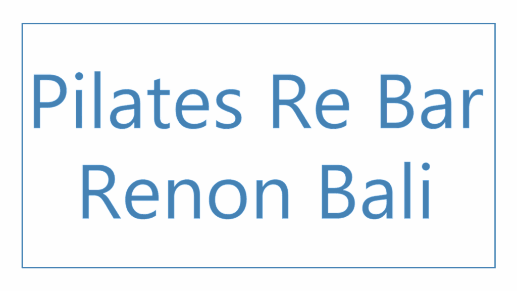 pilates-re-bar-renon-bali